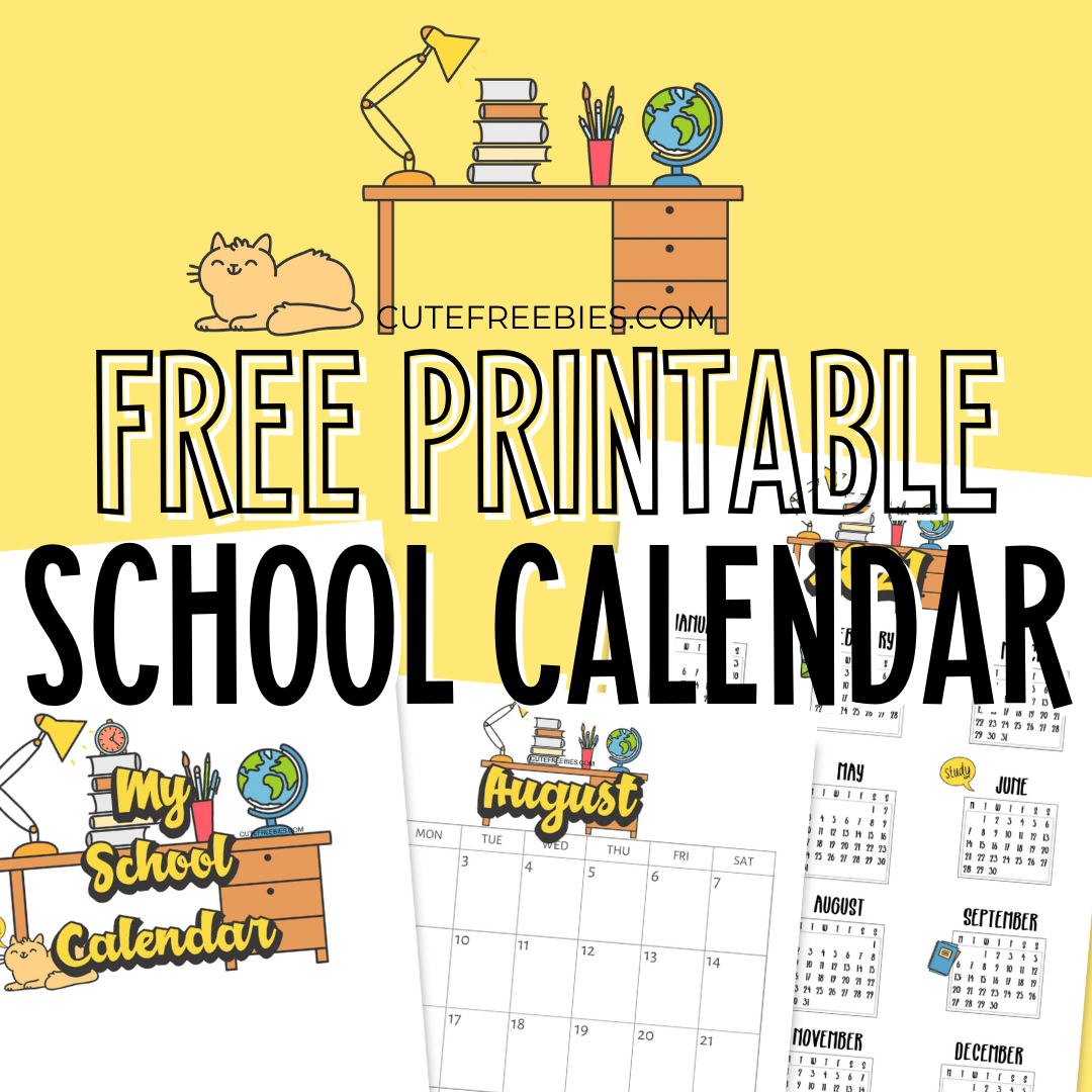 2025 2026 School Calendar Free Printable PDF Download Cute Freebies For You 2025 2026 School Calendar Free Printable PDF Download Cute Freebies For You