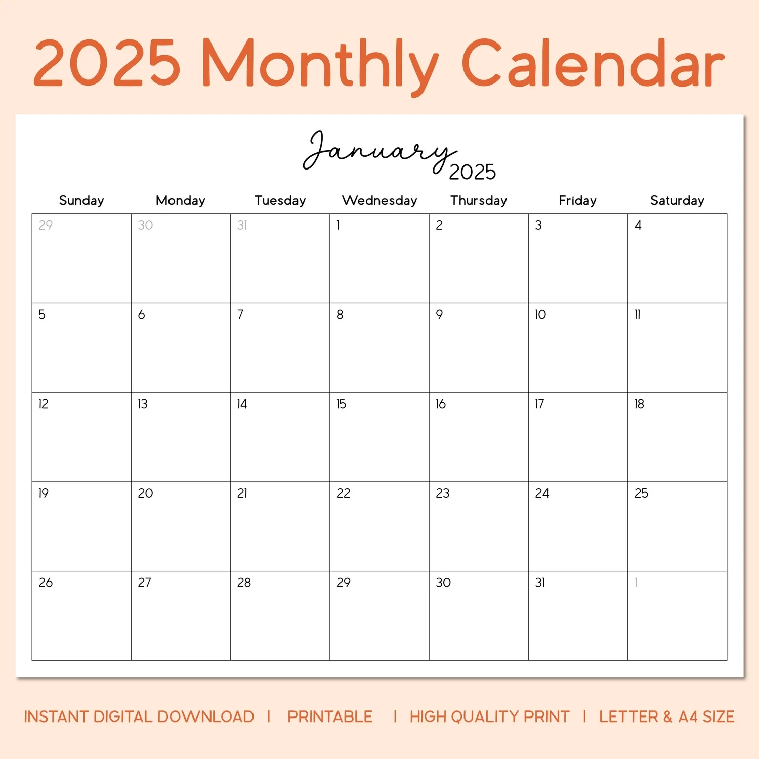 Blank 2025 Monthly Calendar Template