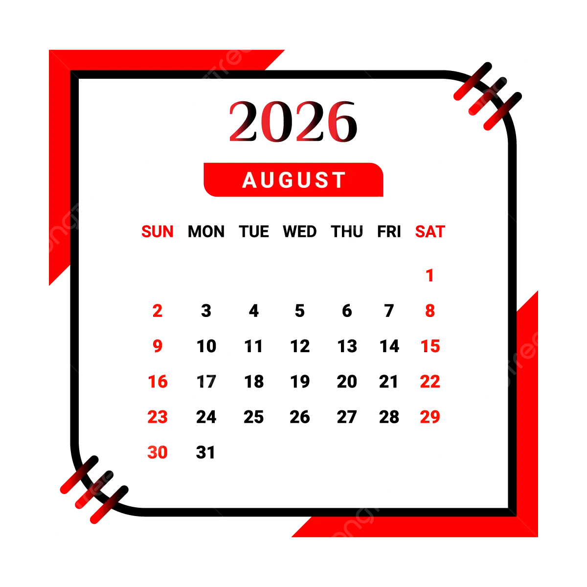 2026 August Month Calendar With Black And Red Vector Monthly Calendar Calendar August 2026 PNG And Vector With Transparent Background For Free Download