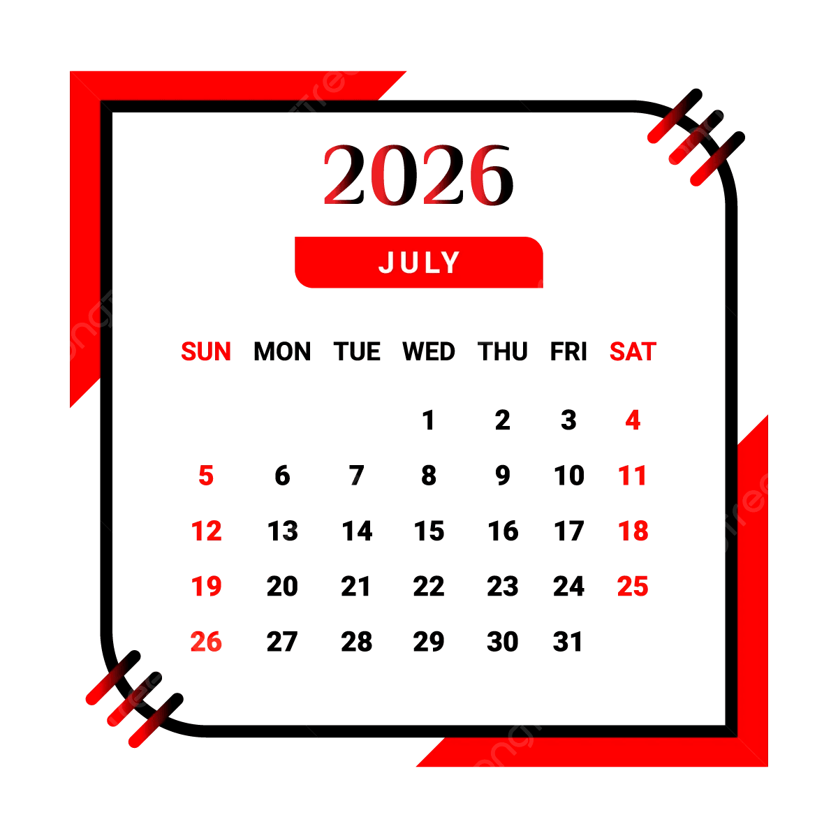 2026 July Month Calendar With Black And Red Vector Monthly Calendar Calendar July 2026 PNG And Vector With Transparent Background For Free Download