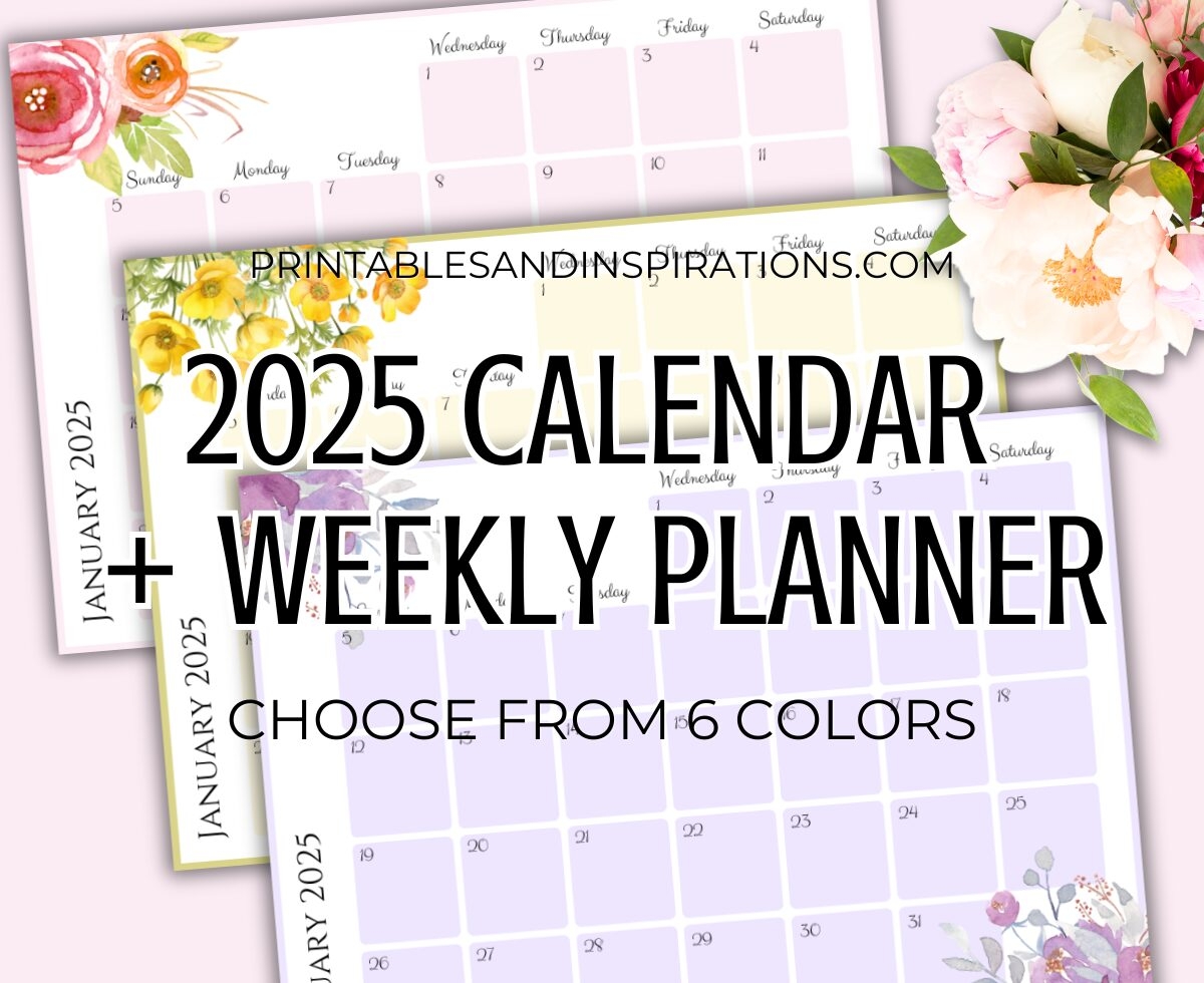 Free Printable 2025 Monthly Calendar Weekly Planner Printables And Inspirations Free Printable 2025 Monthly Calendar Weekly Planner Printables And Inspirations