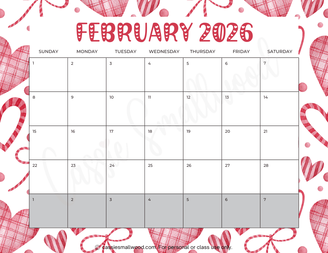 FREE PRINTABLE 2026 FEBRUARY CALENDAR Cassie Smallwood FREE PRINTABLE 2026 FEBRUARY CALENDAR Cassie Smallwood