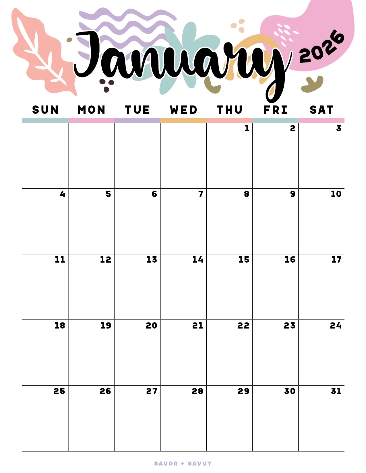 January 2026 Calendar Templates 14 Free Printables Savor Savvy January 2026 Calendar Templates 14 Free Printables Savor Savvy