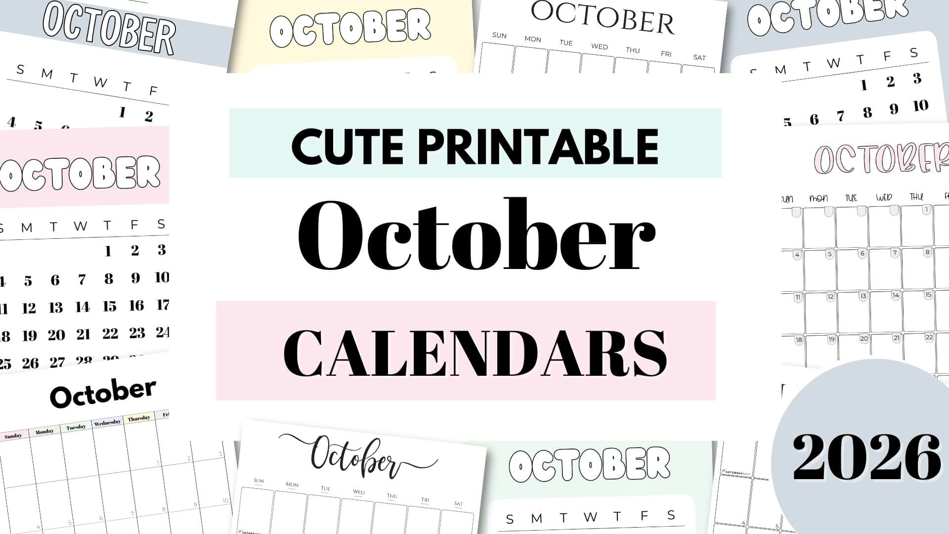 October 2026 Calendars 23 Cute Free Printable PDFs By SaturdayGift October 2026 Calendars 23 Cute Free Printable PDFs By SaturdayGift