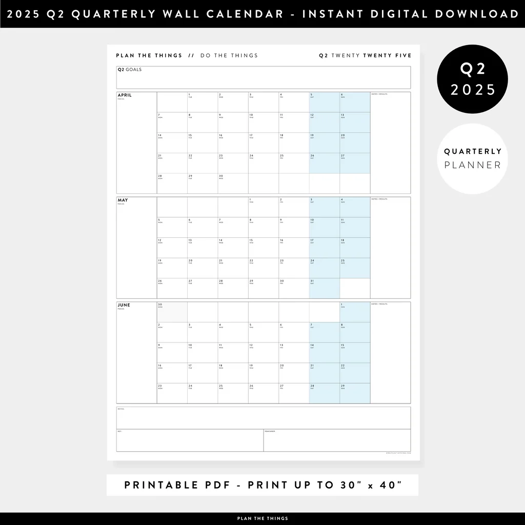 PRINTABLE Q2 APRIL JUNE 2025 QUARTERLY WALL CALENDAR BLUE INST Plan The Things